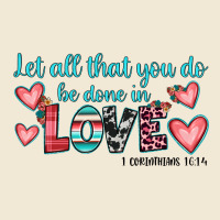 Let All That You Do Be Done In Love Premium Tee | Teevron