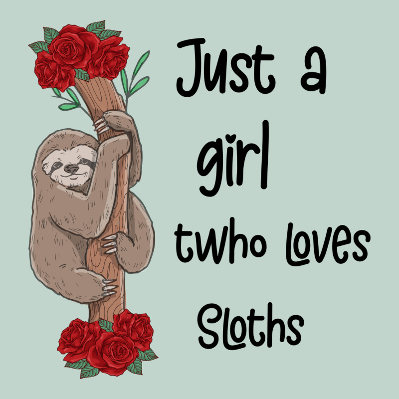 Just A Girl Who Loves Sloths Zipper Hoodie by Bettercallsaul | Teevron