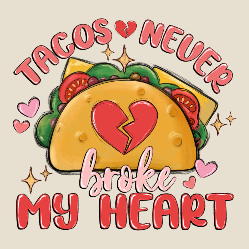 Tacos Never Broke My Heart Urban Heavy Tee by MaliasSmallBusiness | Teevron