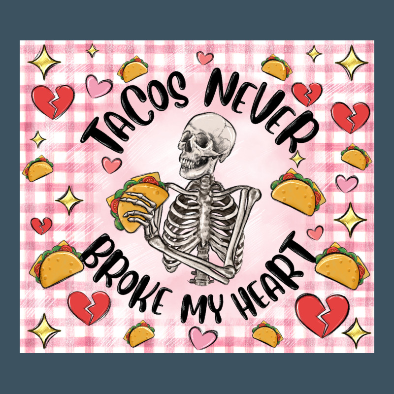 Tacos Never Broke My Heart Urban Heavy Tee by MaliasSmallBusiness | Teevron