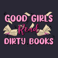 Good Girls Read Dirty Books Vintage Tee | Teevron