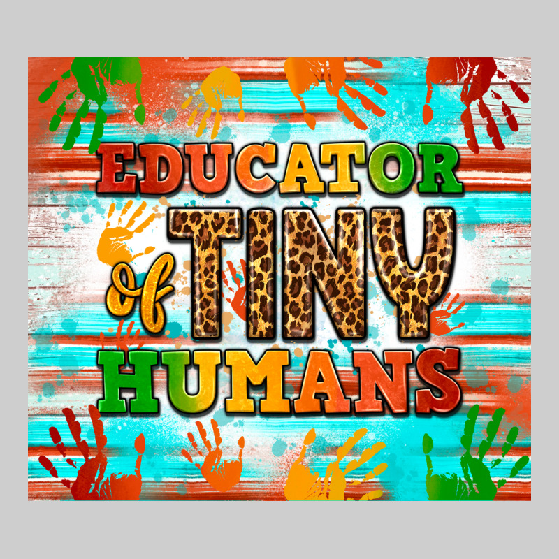 Educator Of Tiny Humans Tumbler Premium Tee by BundleAndBundleShop | Teevron