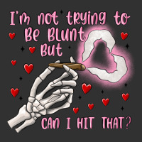 Not To Be Blunt But Can I Hit Urban Heavy Tee | Teevron