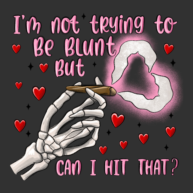 Not To Be Blunt But Can I Hit Urban Heavy Tee by MaliasSmallBusiness | Teevron