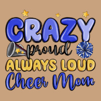 Crazy Proud Always Loud Cheer Mom Vintage Tee | Teevron