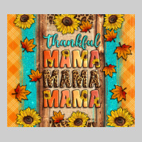 Thankful Mama Mama Mama Premium Tee | Teevron