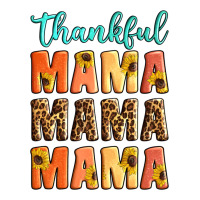 Thankful Mama Mama Mama Premium Tee | Teevron
