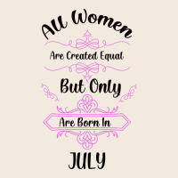 All Women Are Created Equal But Only The Smartest Are Born In July Bla Zipper Hoodie | Teevron