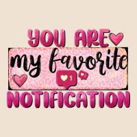 You Are My Favorite Notification Urban Hoodie | Teevron