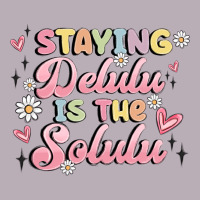 Staying Delulu Is The Solulu Vintage Tee | Teevron