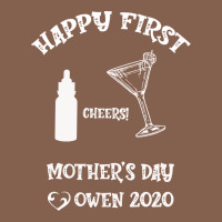 Happy Fırst Cheers Mother's Day Owen 2020 Zipper Hoodie | Teevron