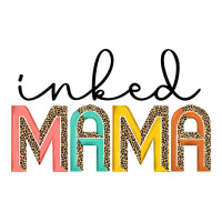 inked mama artistshot | Teevron