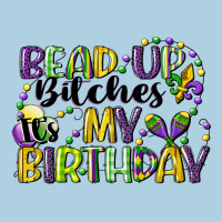 Bead Up Bitches Itsmy Birthday Cg (1) Premium Hoodie | Teevron