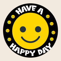 Have A Happy Day Zipper Hoodie | Teevron