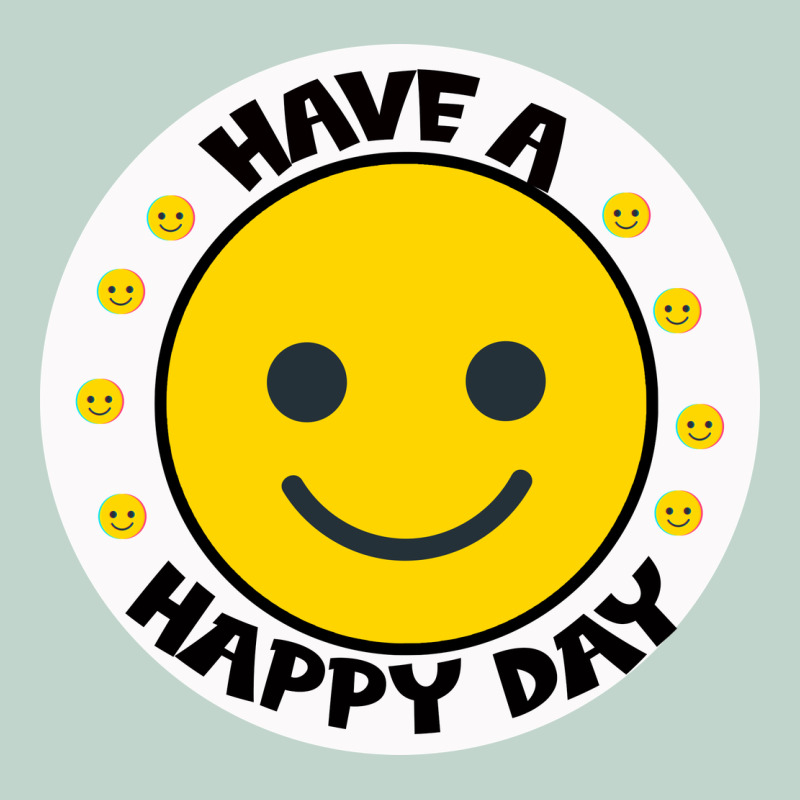 Have A Happy Day Zipper Hoodie by Bettercallsaul | Teevron