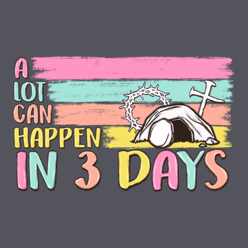 A Lot Can Happen In 3 Days Vintage Hoodie by MaliasSmallBusiness | Teevron