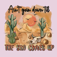 Ain T Going Down Til The Sun Comes Up Classic Tee | Teevron
