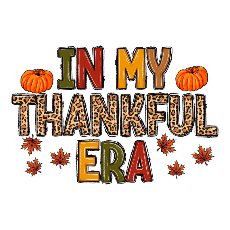 In My Thankful Era Long Sleeve Tee by MaliasSmallBusiness | Teevron
