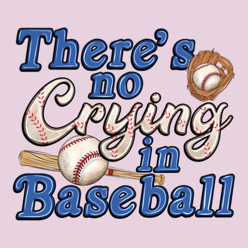 Theres No Crying In Baseball Ladies Tee by JahusDesignShop | Teevron