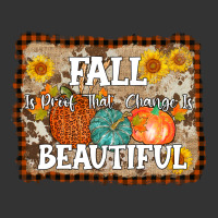 fall is proof that change is beautiful | Teevron