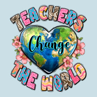 Teachers Change The World Ladies Tee | Teevron