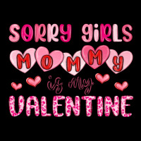 Sorry Girls Mommy Is My Valentine Urban Heavy Tee | Teevron