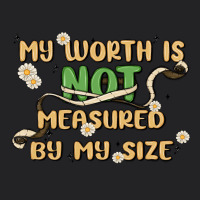 My Worth Is Not Defined By My Size Vintage Tee | Teevron