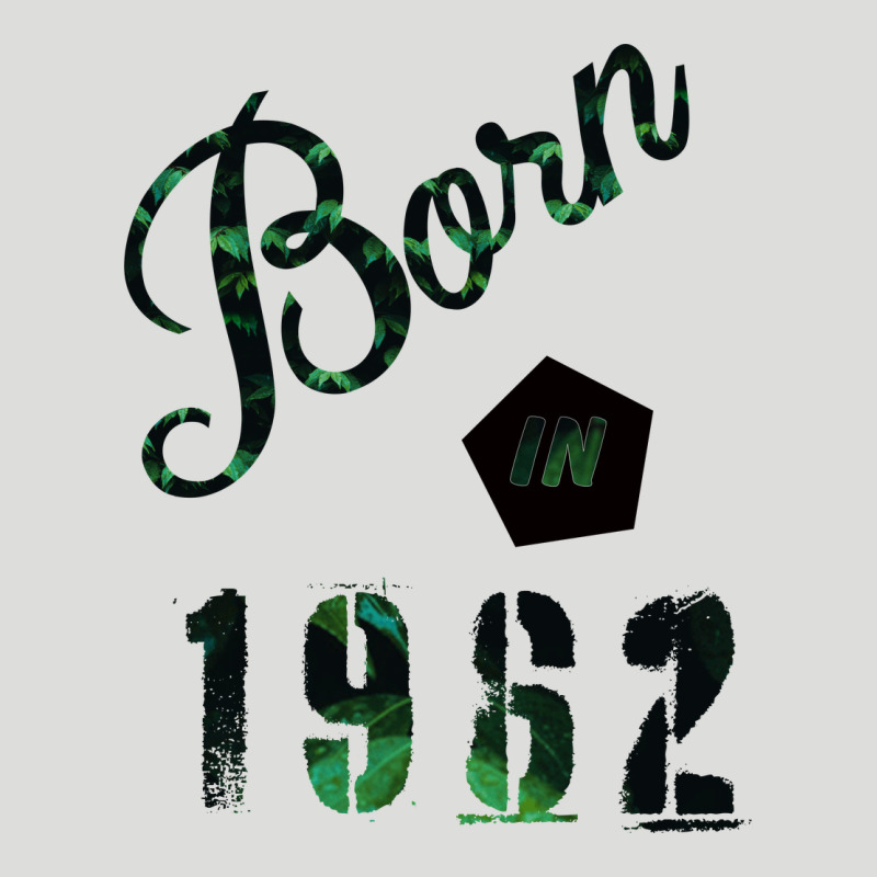 Born In 1962 Zipper Hoodie by Bettercallsaul | Teevron