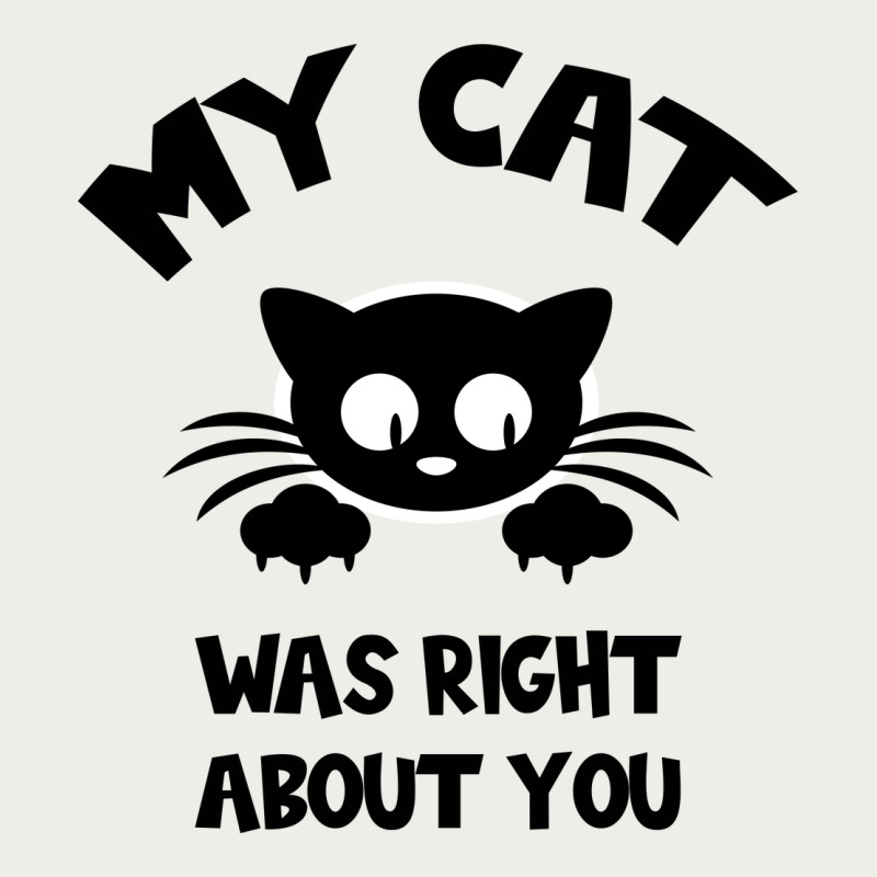 My Cat Was Right About You Zipper Hoodie by Bettercallsaul | Teevron