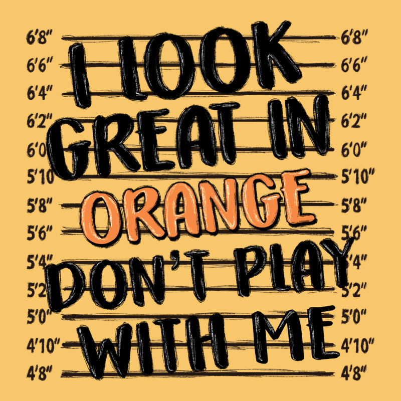 I Look Great In Orange Don't Play With Me Vintage Hoodie by MaliasSmallBusiness | Teevron