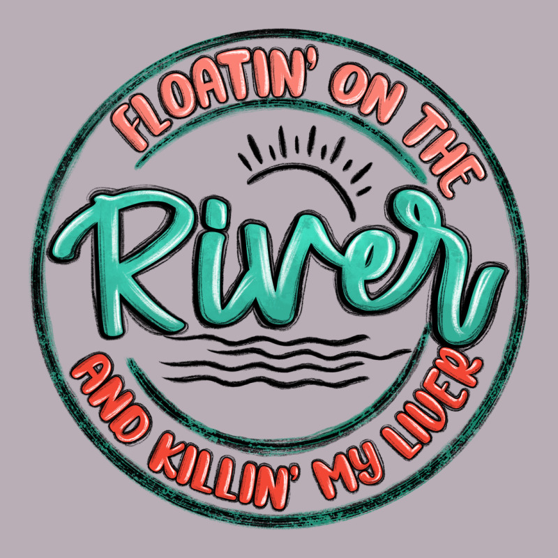 Floatin On The River Killin My Liver Vintage Tee by MaliasSmallBusiness | Teevron