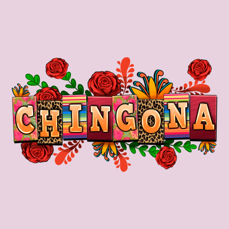 Chingona Ladies Tee by AdoDesignShop | Teevron
