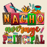 Nacho Average Principal Ladies Tee | Teevron