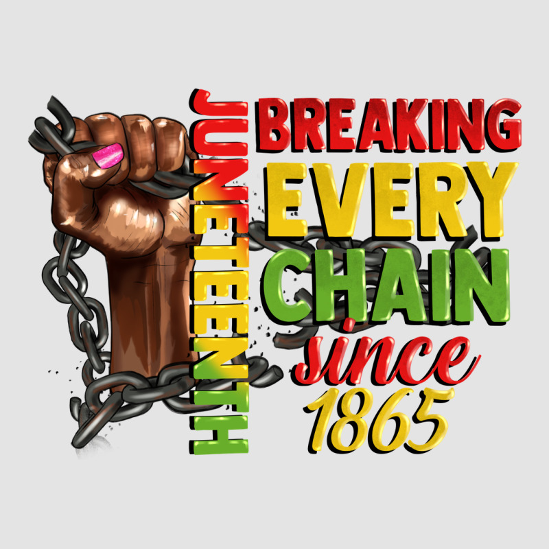 Juneteenth Breaking Every Chain Since 1865 Woman F Premium Sweatshirt by CowGirlArtShop | Teevron