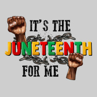 Its The Juneteenth For Me Premium Sweatshirt | Teevron