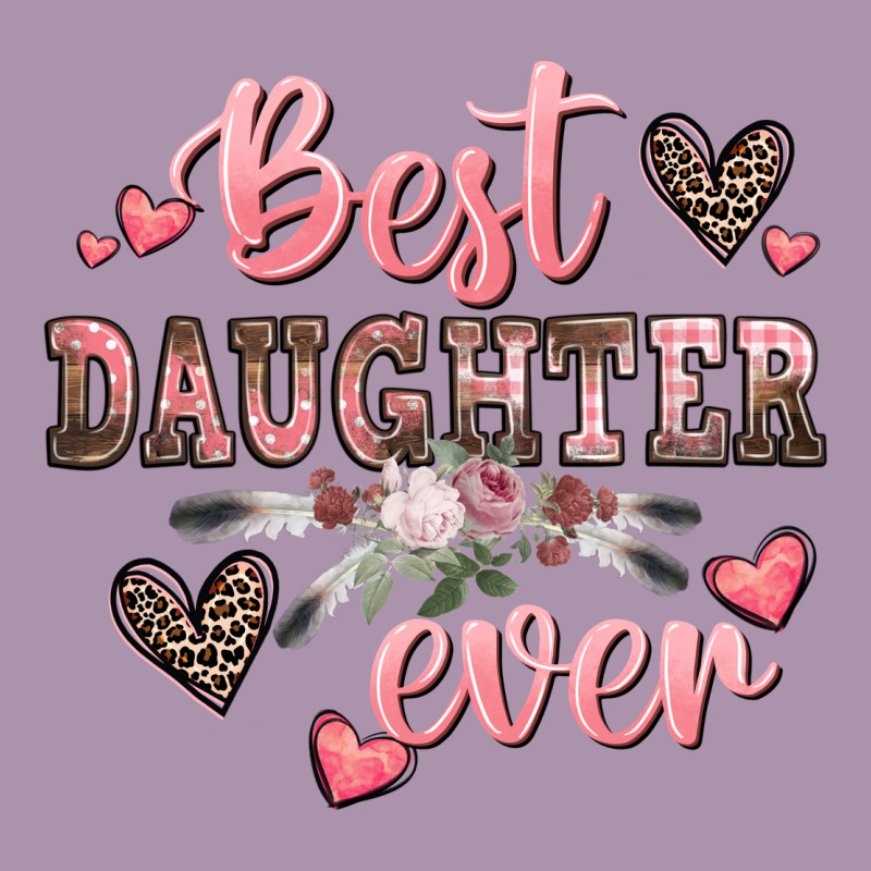 Best Daughter Ever Mother's Day Heavyweight Hoodie by CowGirlArtShop | Teevron