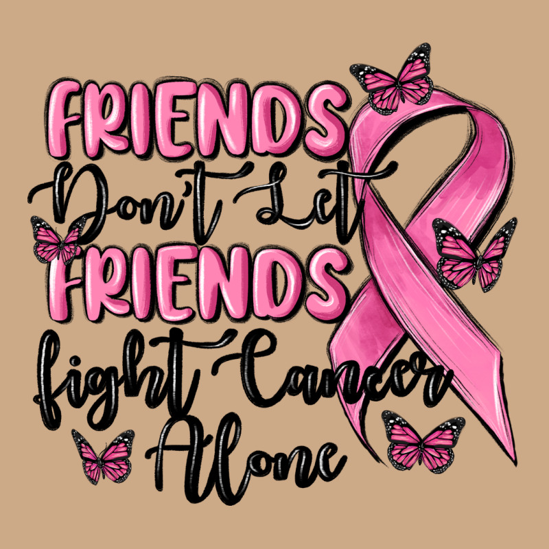 Friends Dont Let Friends Fight Cancer Alone Vintage Hoodie by MaliasSmallBusiness | Teevron