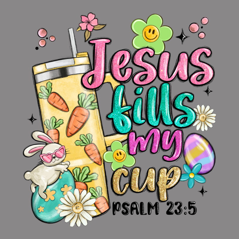 Easter Jesus Fills My Cup Vintage Tee by MaliasSmallBusiness | Teevron