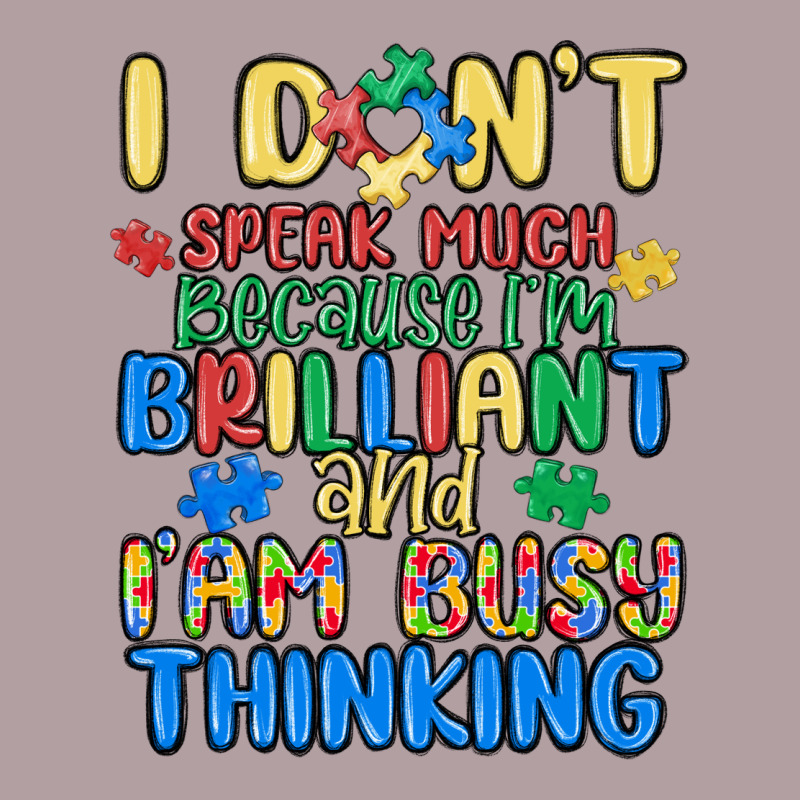 Dont Speak Much Because Im Brilliant Vintage Hoodie by MaliasSmallBusiness | Teevron