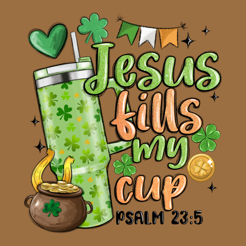 St. Patricks Day Jesus Fills My Cup Vintage Tee by MaliasSmallBusiness | Teevron