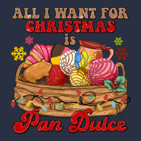 All I Want For Christmas Is Pan Dulce Heavyweight Sweatshirt | Teevron