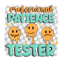 professional patience | Teevron