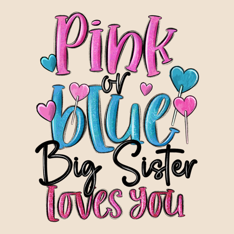 Pink Or Blue Big Sister Loves You Urban Heavy Tee by MaliasSmallBusiness | Teevron
