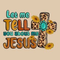 Let Me Tell You About My Jesus Heavyweight Sweatshirt | Teevron