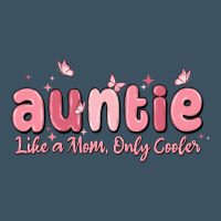 Auntie Like A Mom Only Cooler Urban Heavy Tee | Teevron