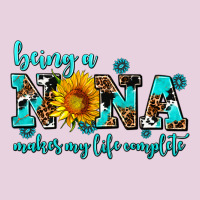 Being A Nana Makes My Life Complete Ladies Tee | Teevron