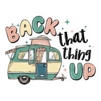 back that thing up | Teevron