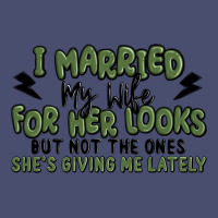 I Married My Wife For Her Looks Vintage Tee | Teevron
