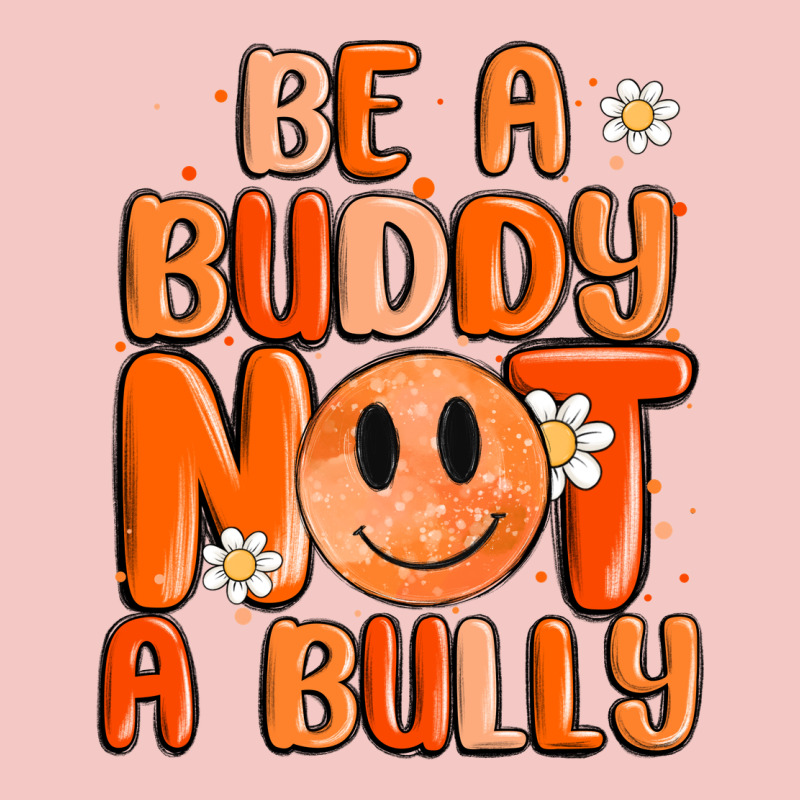Be A Buddy Not A Bully Urban Heavy Tee by MaliasSmallBusiness | Teevron