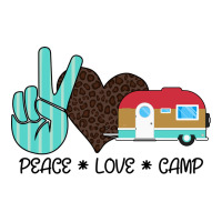 Peace Love Camp | Teevron